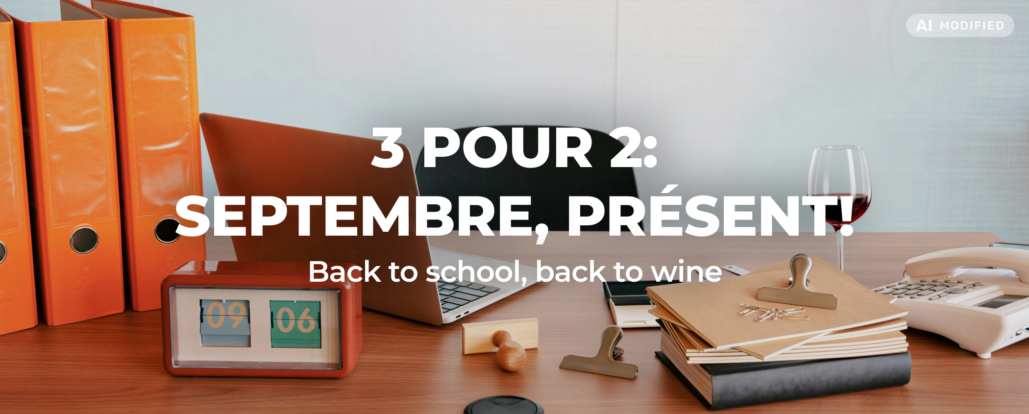 3 POUR 2: SEPTEMBRE, PR�SENT!